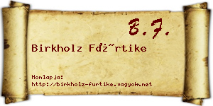 Birkholz Fürtike névjegykártya